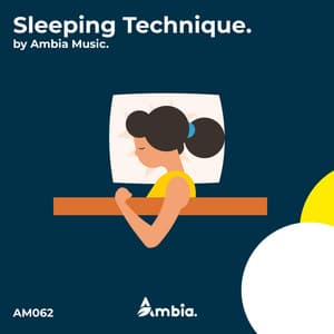 Sleeping Technique - Ambia Music