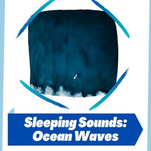 Sleeping Sounds: Ocean Waves - ASMR Ocean Waves