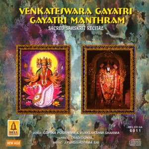Venkateswara Gayatri Gayatri Manthram Sacred Sanskrit Recital - Gopika Poornima