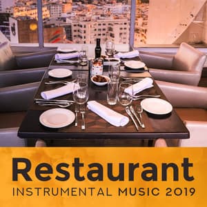 Restaurant Instrumental Music 2019 - Café Lounge