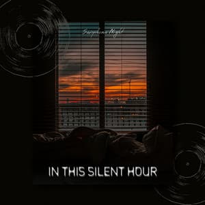 In This Silent Hour - Saxophone Night