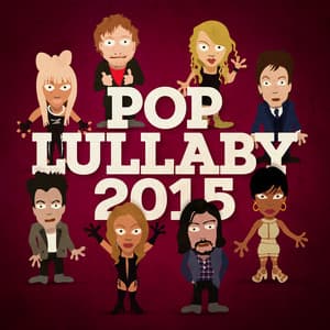 Pop Lullaby 2015 - Baby Wars