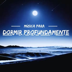 Música para Dormir Profundamente: Relajación, Sueños y Descanso con Sonidos de la Naturaleza - Masaje de Relax