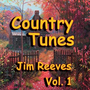 Country Tunes, Vol. 1 - Jim Reeves