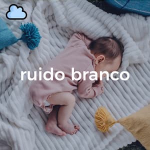 Ruido Branco - Ruído Branco