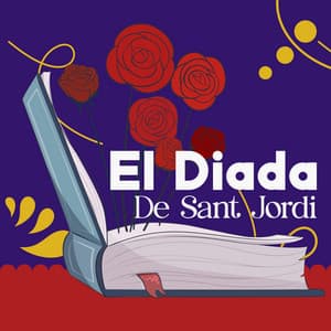 El Diada De Sant Jordi – Books, Roses And Music For The Día De San Jorge - World Traditions