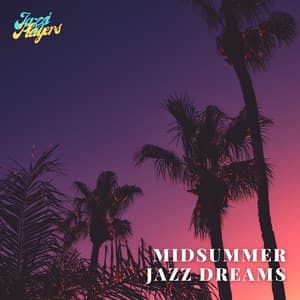 Midsummer Jazz Dreams: Night Skies, Shooting Stars, and Ambient Tunes - Jazzi Players