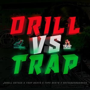 Drill vs Trap - Jorell Ortega