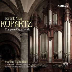 Guy-Ropartz: Complete Organ Works - Guy Ropartz