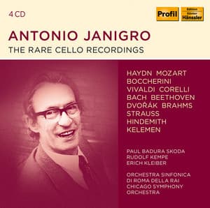 Antonio Janigro - The rare Cello Recordings - Antonio Janigro
