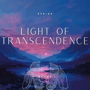 Light of Transcendence - Spring Aroma