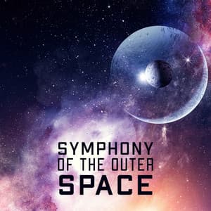 Symphony of the Outer Space - Relieve Stress Music Academy