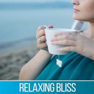 Relaxing Bliss – Tranquil Peaceful Music for Rest and Relaxation - Relaxing and Calming