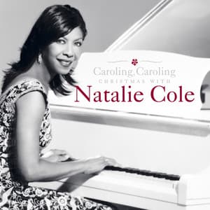 Caroling, Caroling: Christmas With Natalie Cole - Natalie Cole