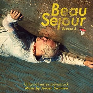 Beau Séjour 2 - Jeroen Swinnen