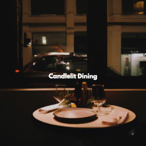Candlelit Dining - Early Morning Jazz Playlist