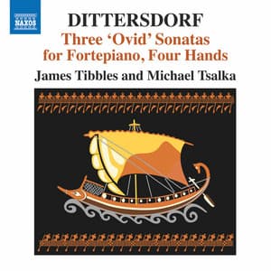 Dittersdorf: 3 Ovid Sonatas for Fortepiano 4 Hands - Carl Ditters von Dittersdorf