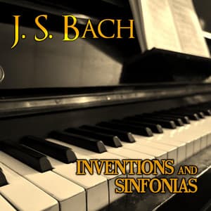 Inventions and Sinfonias - Johann Sebastian Bach