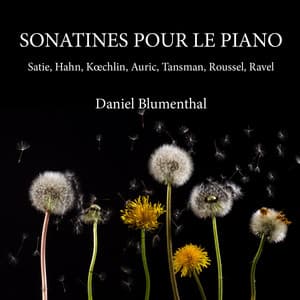 Sonatines pour le piano - Daniel Blumenthal