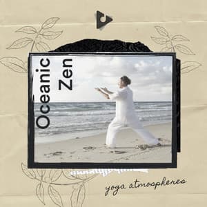 Oceanic Zen - Yoga Music ASMR