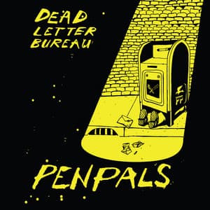 Dead Letter Bureau - PENPALS