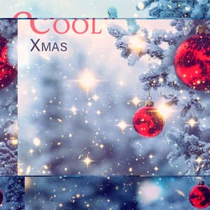 Cool Xmas: Winter Mood, Festive Moments, Calmly Christmas, Memorable Carols - The Merry Christmas Players