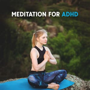 Meditation for ADHD - Relaxation Sleep Meditation