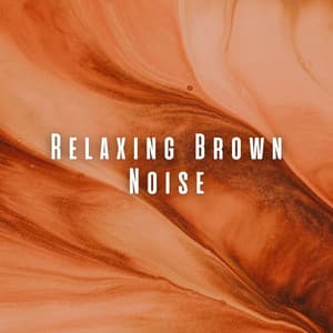 Relaxing Brown Noise - Fan Brown Noises