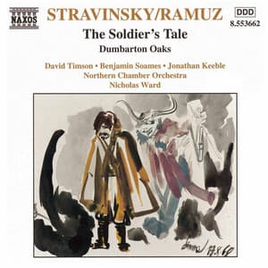 Stravinsky: Soldier' S Tale  / Dumbarton Oaks - Igor Stravinsky
