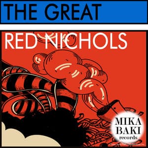 The Great - Red Nichols