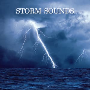 Storm Sounds - Deep Sleep