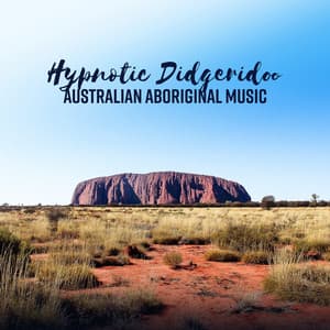 Hypnotic Didgeridoo - Australian Aboriginal Music, Powerful Vibration, Healing Meditation, Pure Calm - Native Aboriginal Guru