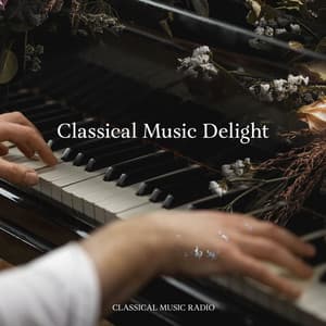 Classical Music Delight - Classical Music Radio
