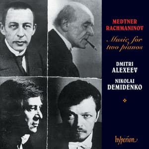 Medtner & Rachmaninoff: Music for 2 Pianos - Sergei Rachmaninoff