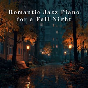 Romantic Jazz Piano for a Fall Night - Relaxing Piano Crew