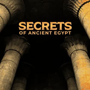 Secrets of Ancient Egypt - Jai Lainbachs