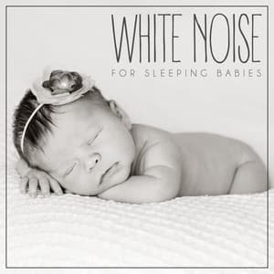 White Noise for Sleeping Babies, Vol. 5 - Sonoramic