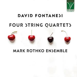 David Fontanesi: Four String Quartets - David Fontanesi
