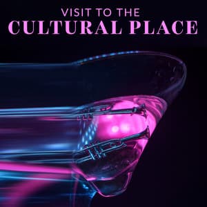 Visit to the Cultural Place – Stylish Restaurant, Moment of Relaxation & Time to Rest with Smooth Instrumental Jazz - Smooth Jazz 24H