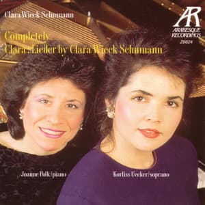 Completely Clara: Lieder By Clara Wieck Schumann - Clara Schumann