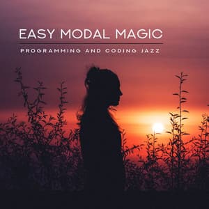 Easy Modal Magic - Programming and Coding Jazz