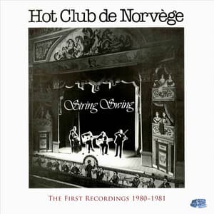 The First Recordings - Hot Club De Norvege