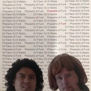 Pharaohs of Funk - D-Styles