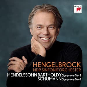 Mendelssohn-Bartholdy: Sinfonie Nr. 1/Schumann: Sinfonie Nr. 4 - Thomas Hengelbrock