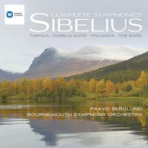 Sibelius: Complete Symphonies, Tapiola, Karelia suite, Finlandia, The Bard - Jean Sibelius