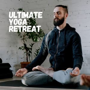 Ultimate Yoga Retreat - Yoga Music Spa