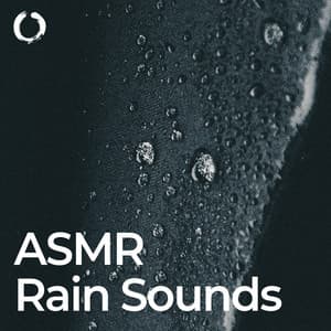ASMR Rain Sounds: Lofi Ambient Music - Rain Meditations