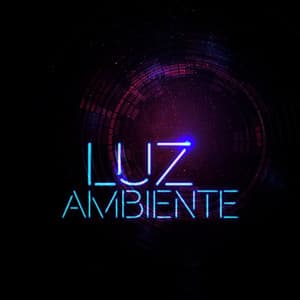 Luz Ambiente - Musica Ambiental