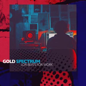 Gold Spectrum - Lofi Beats for Work