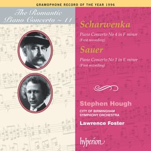 Sauer & Scharwenka: Piano Concertos - Stephen Hough
